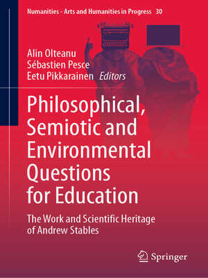 cover image of Philosophical, Semiotic and Environmental Questions for Education